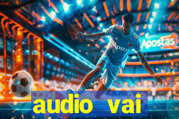 audio vai corinthians whatsapp